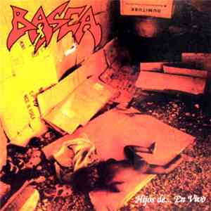 Basca - Hijos De... En Vivo