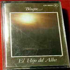 Bloque  - El Hijo Del Alba