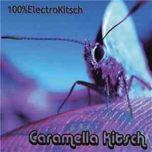 Caramella Kitsch - 100%ElectroKitsch