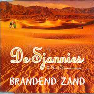 De Sjonnies & Gert Timmerman - Brandend Zand