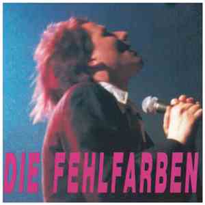 Die Fehlfarben - Live