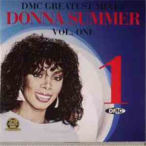 Donna Summer - DMC Greatest Mixes Vol. One
