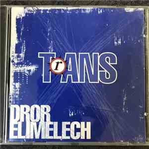 Dror Elimelech - Trans