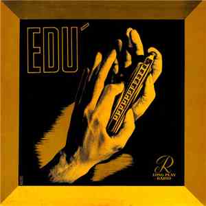 Edú - O Mago Da Gaita Com Orquestra
