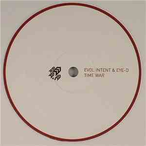 Evol Intent & Eye-D - Time War / Rock & Roll