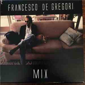 Francesco De Gregori - Mix