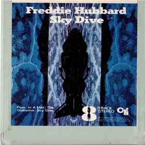 Freddie Hubbard - Sky Dive