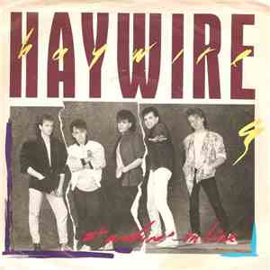 Haywire - Standin' In Line