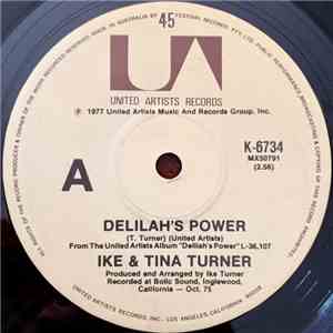 Ike & Tina Turner - Delilah's Power/(You've Got To) Put Something Into It