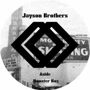 Jayson Brothers - Monster Box / All My Life