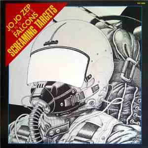 Jo Jo Zep and the Falcons - Screaming Targets