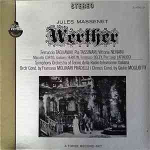 Jules Massenet, Ferruccio Tagliavini, Pia Tassinari, Vittoria Neviani, Marc ...