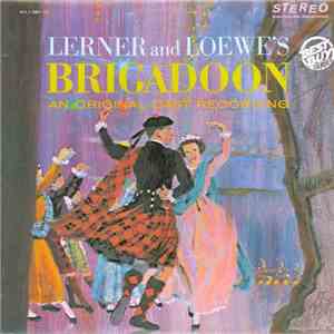 Lerner And Lowe's - Brigadoon: An Original Cast Recording