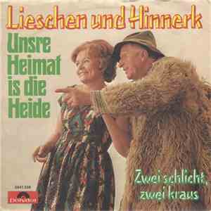 Lieschen Und Hinnerk - Unsre Heimat Is Die Heide