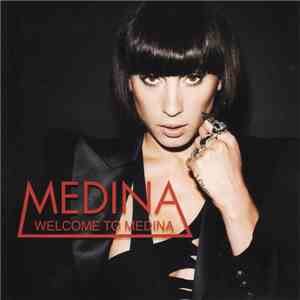 Medina  - Welcome To Medina