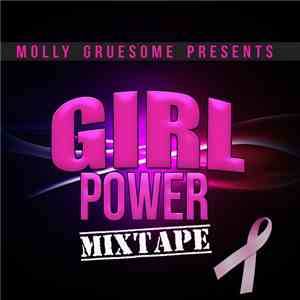 Molly Gruesome - Girl Power Mixtape