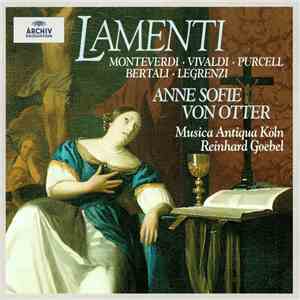 Monteverdi • Vivaldi • Purcell • Bertali • Legrenzi – Anne Sofie Von Otter  ...