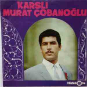 Murat Çobanoğlu - Yakma Beni Böyle Nara Zindancı / Dağlar Yeşillenmiş Yayla ...