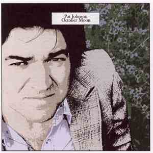 Pat Johnson - October Moon