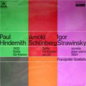 Paul Hindemith, Arnold Schönberg, Igor Strawinsky, Franzpeter Goebels - 192 ...