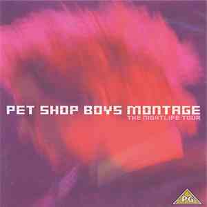 Pet Shop Boys - Montage (The Nightlife Tour)