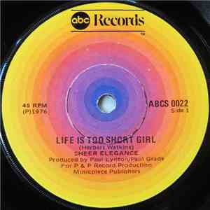 Sheer Elegance - Life Is Too Short Girl
