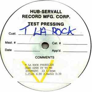 T La Rock - Come And Give It To Me (Ecstasy)