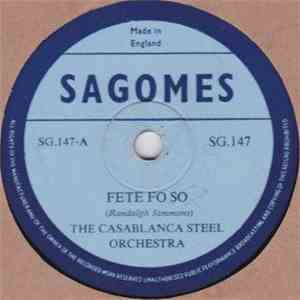 The Casablanca Steel Orchestra - Fete Fo So / Touch Me Right