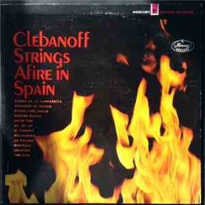 The Clebanoff Strings - Afire In Spain