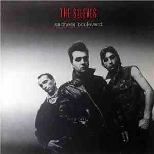 The Sleeves - Sadness Boulevard