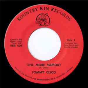 Tommy Cisco - One More Memory / West Tennessee Woman