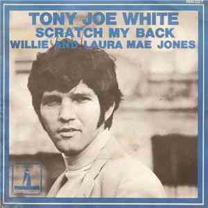Tony Joe White - Willie And Laura Mae Jones