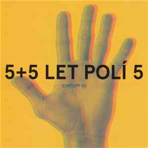 Various - 5+5 Let Polí 5 (Eintopf III)