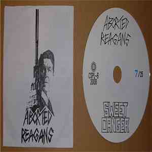 Various - Aborted Reagans / Sweet Danger - Heavy Metal Vomit Party Split