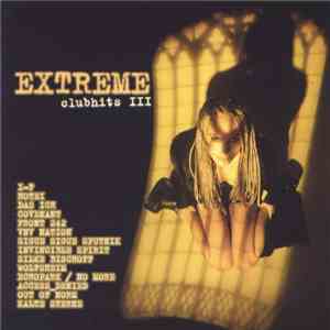 Various - Extreme Clubhits III