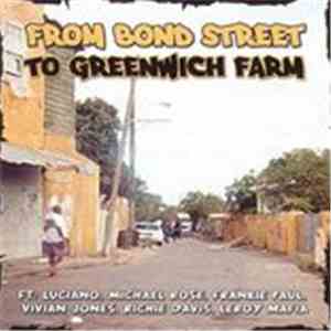Various - From Bond Street To Greenwich Farm