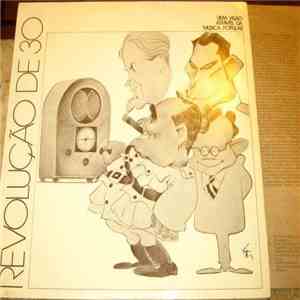 Various - Revolução De 30 - Uma Visão Através Da Música Popular