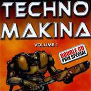 Various - Techno Makina Volume 1