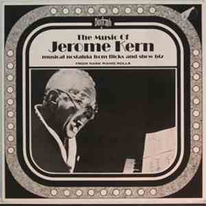 Various - The Music Of Jerome Kern - A Fine Romance