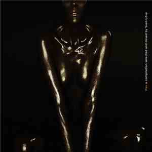 Various - Wax A Compilation Selected And Mixed By Sven Love