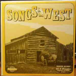 Bar D Wranglers - Songs of the West
