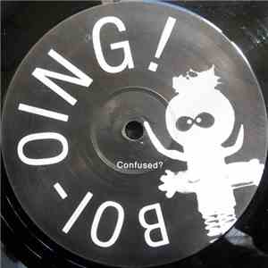 Boi-oing! - Confused?