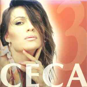Ceca - Hitovi 3