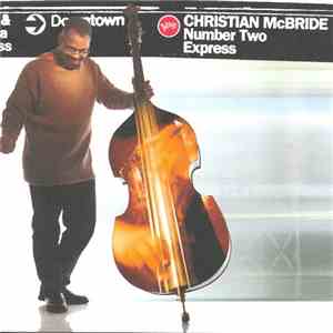 Christian McBride - Number Two Express