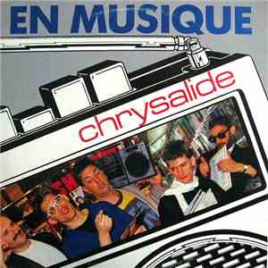 Chrysalide  - En Musique
