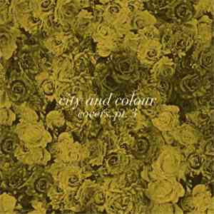 City And Colour - Covers, Pt. 3