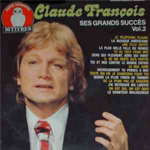 Claude François - Ses Grands Succès Vol. 2
