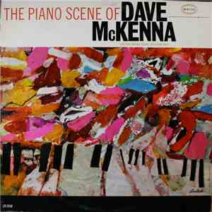 Dave McKenna With Osie Johnson And John Drew - The Piano Scene Of Dave McKe ...