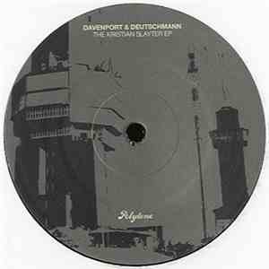 Davenport & Deutschmann - The Kristian Slayter EP