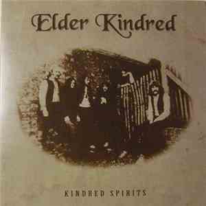 Elder Kindred - Kindred Spirits